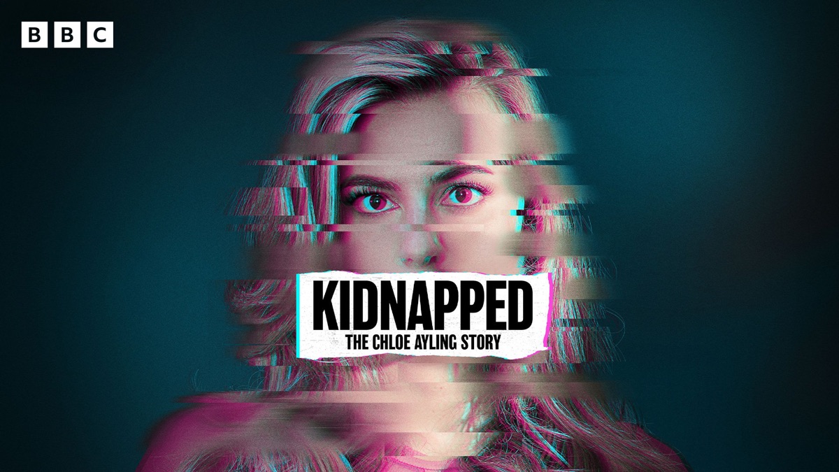 ‎Kidnapped: The Chloe Ayling Story - Apple TV