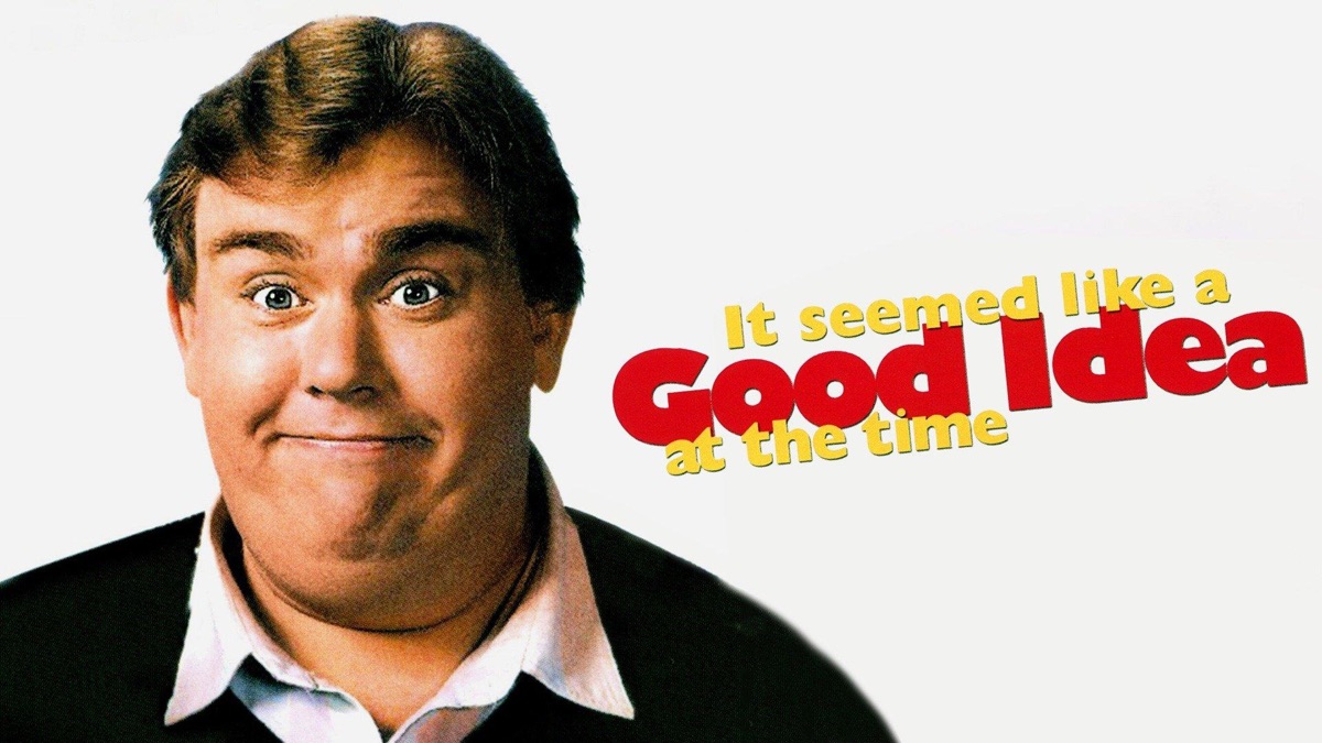 ‎It Seemed Like a Good Idea at the Time - Apple TV