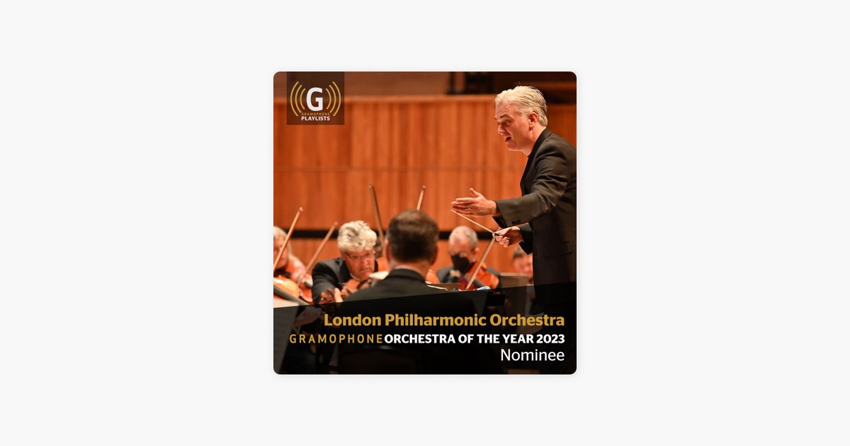 ‎London Philharmonic Orchestra Orchestra of the Year 2023 nominee by