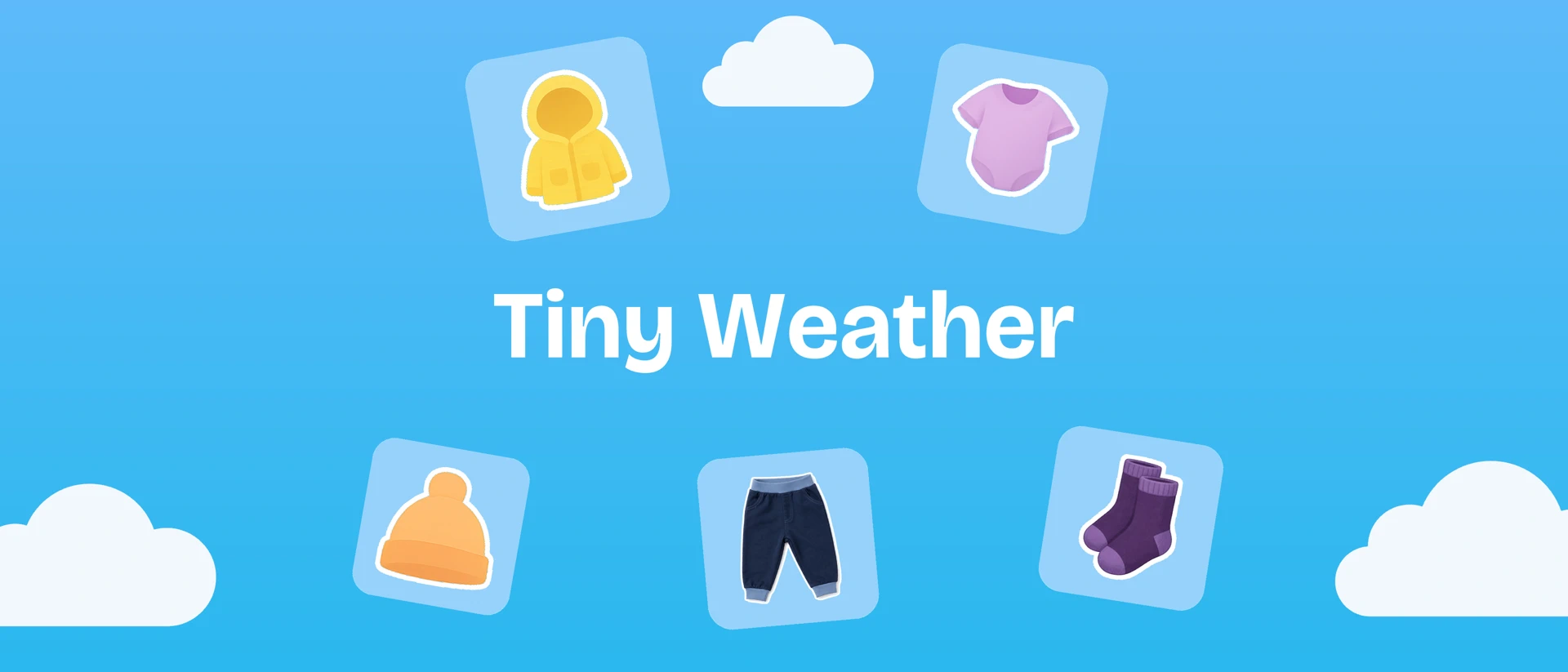 Tiny Weather: Dress Baby Right product page header