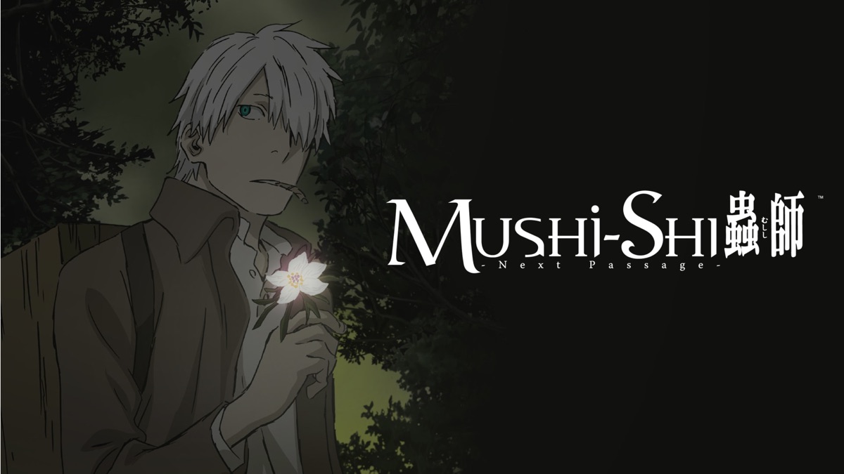 MUSHISHI The Next Passage Apple TV