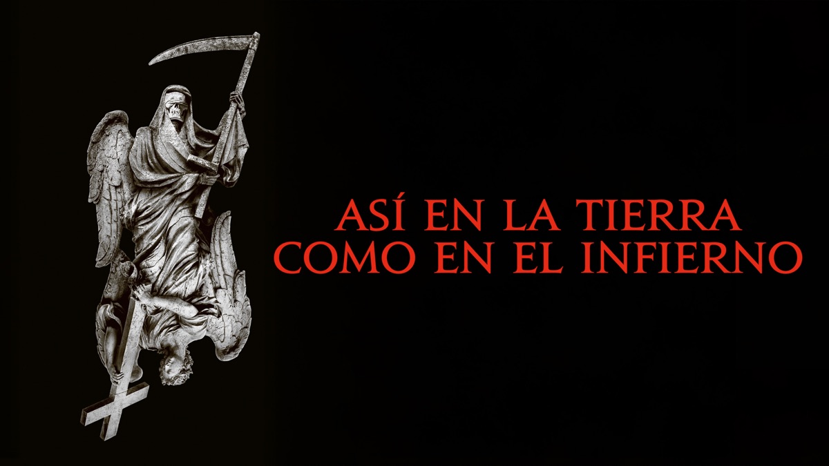 ‎Así en la tierra como en el infierno - Apple TV