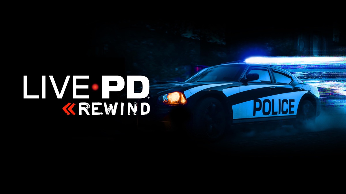 ‎Live PD: Rewind - Apple TV