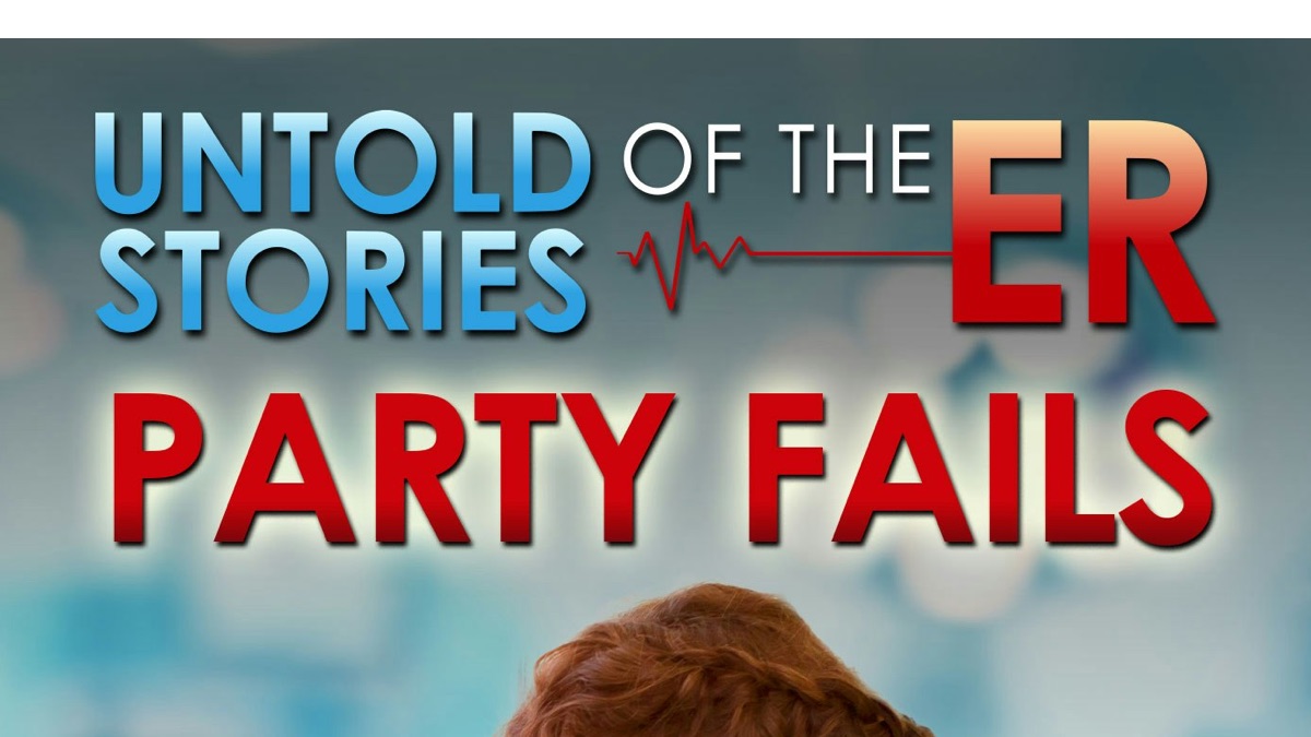 ‎Untold Stories of the E.R. Party Fails Apple TV