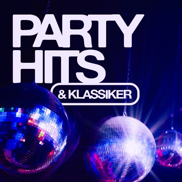 Party Hits & Klassiker 2026 Throwback Classics