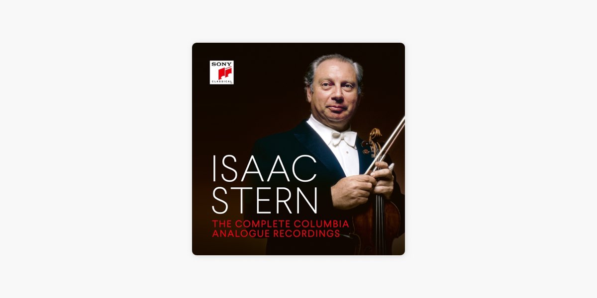 Плейлист «Isaac Stern - The Complete Columbia Analogue Recordings