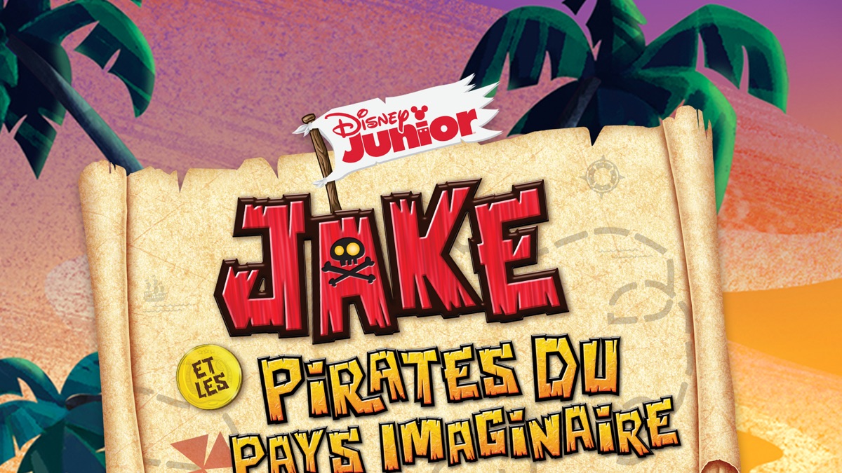 ‎Jake et les Pirates du Pays Imaginaire - Apple TV