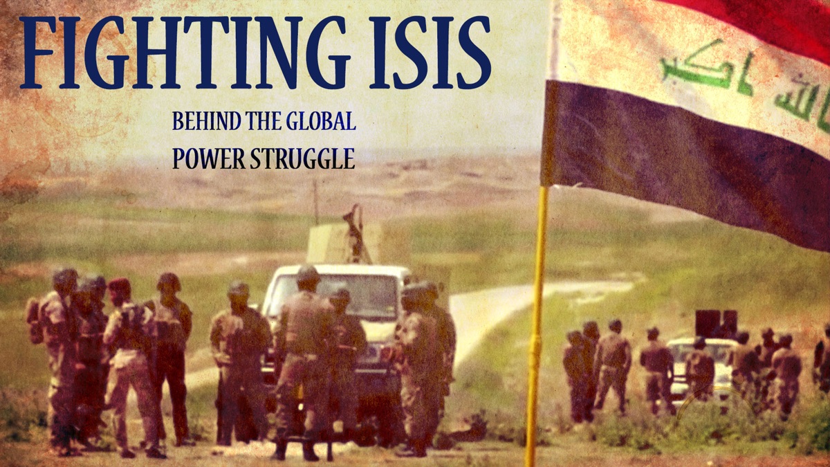 ‎Fighting ISIS: Behind The Global Power Struggle - Apple TV