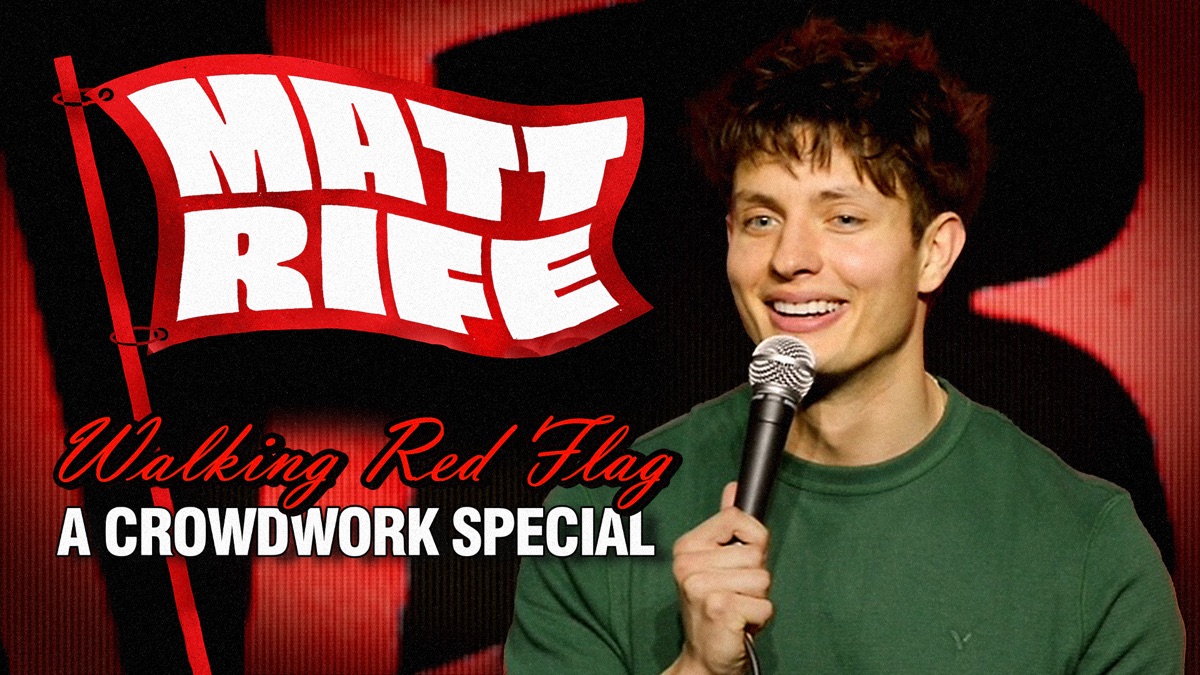 ‎Matt Rife: Walking Red Flag - Apple TV