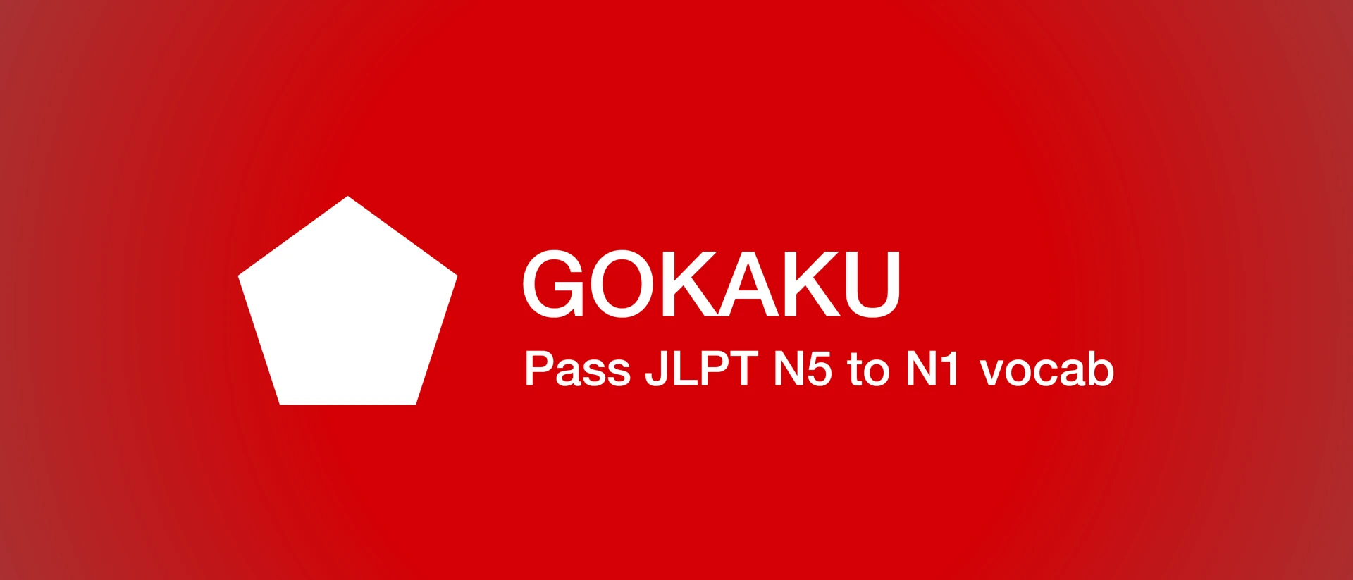 Gokaku: JLPT Vocab N5 - N1 product page header