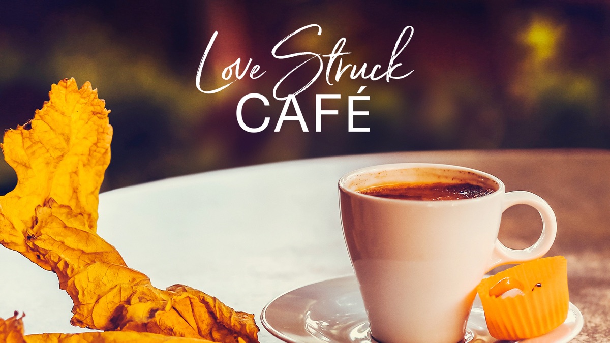 ‎Love Struck Café - Apple TV