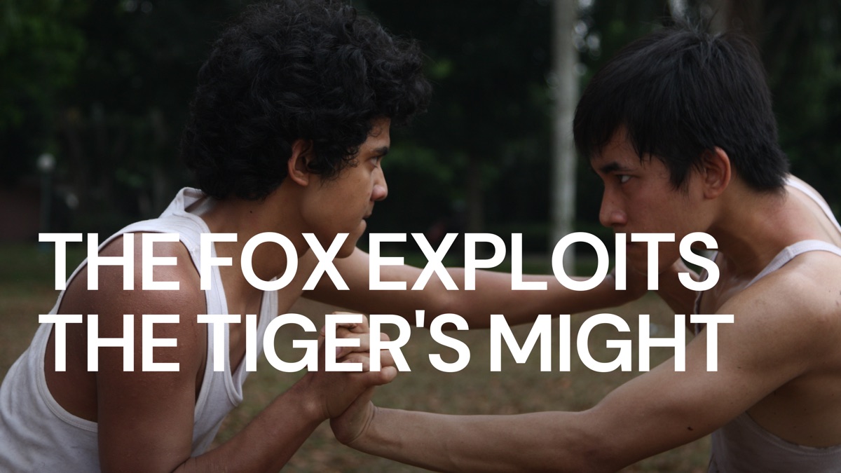 ‎The Fox Exploits the Tiger's Might - Apple TV