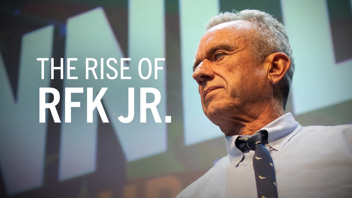 ‎The Rise of RFK, Jr. - Apple TV