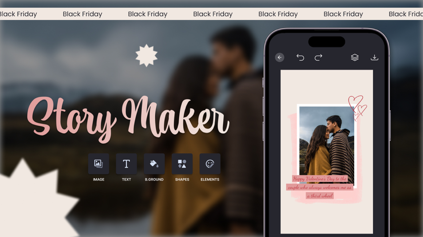 Story Maker - Black Friday New Season