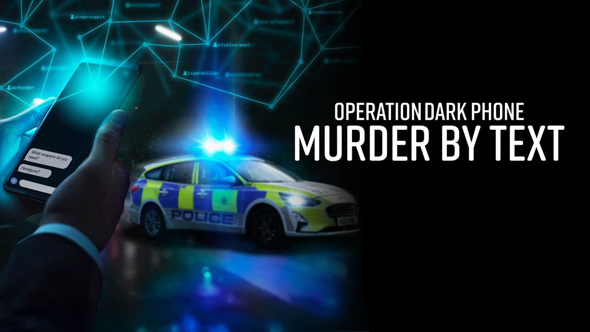 ‎Operation Dark Phone: Murder By Text - Apple TV