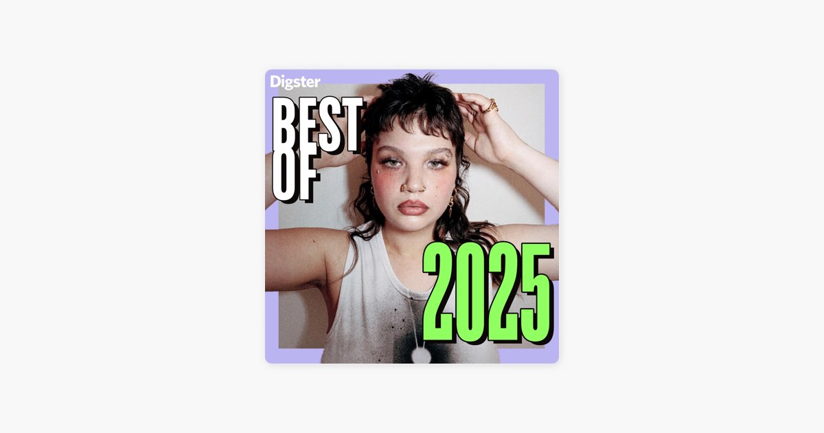 ‎Best of 2025 Top 200 Hits by Digster Global Apple Music