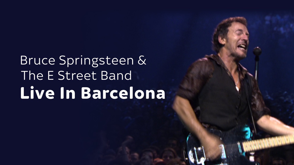 Bruce Springsteen: Live In Barcelona - Apple TV (UK)