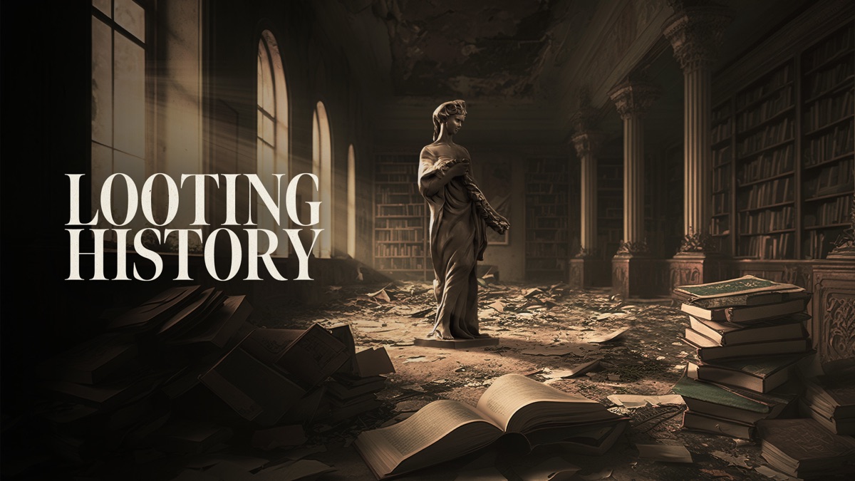 Looting History Apple TV (UK)