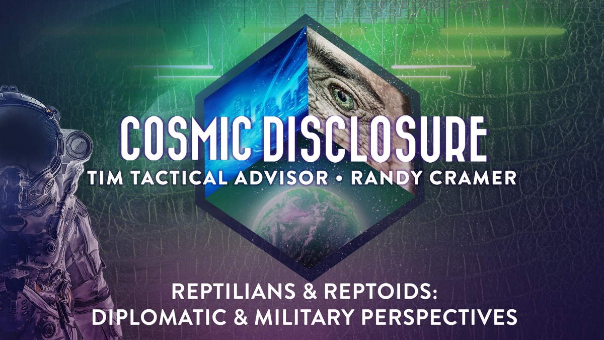 Reptilians & Reptoids: Diplomatic & Military Perspectives - Cosmic  Disclosure (Season 16, Episode 1) - Apple TV