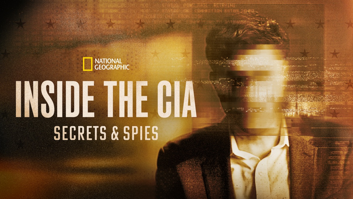 ‎Inside the CIA: Secrets & Spies - Apple TV