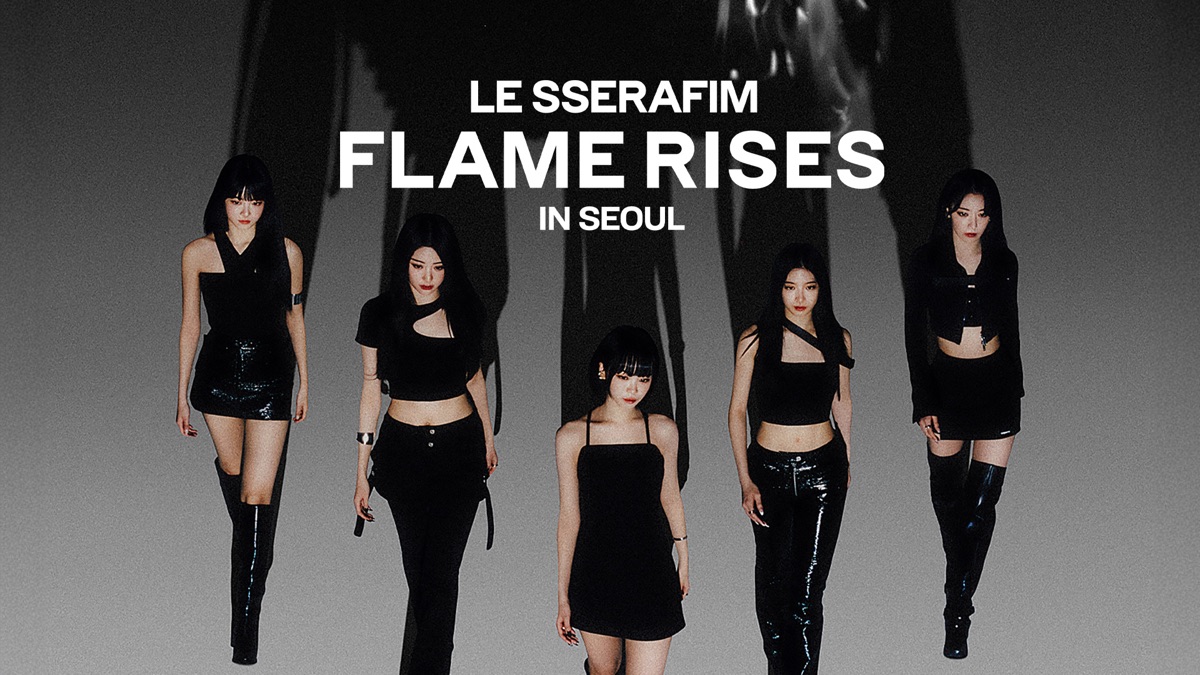 ‎LE SSERAFIM ‘FLAME RISES’ IN SEOUL - Apple TV