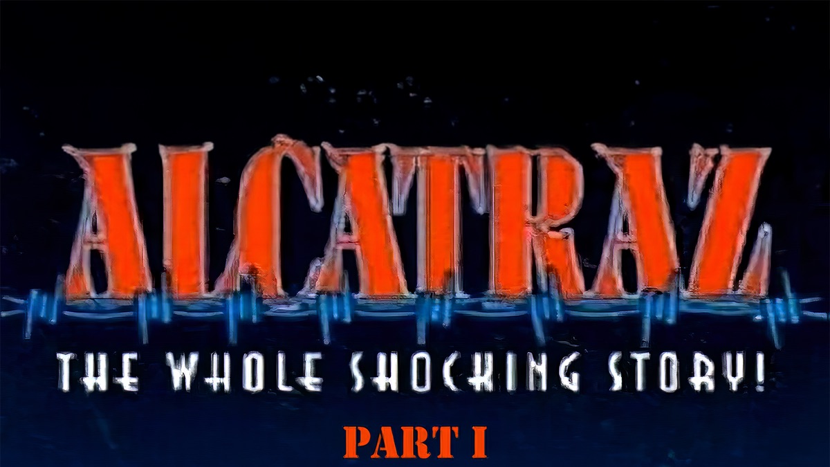 Alcatraz: The Whole Shocking Story - Apple TV