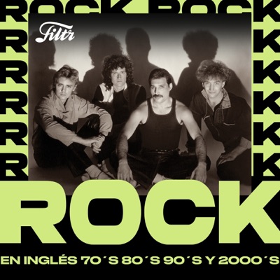 Rock en Inglés 70's 80's 90's y 2000s
