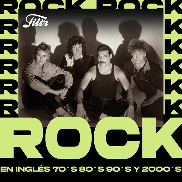 Rock en Inglés 70's 80's 90's y 2000s