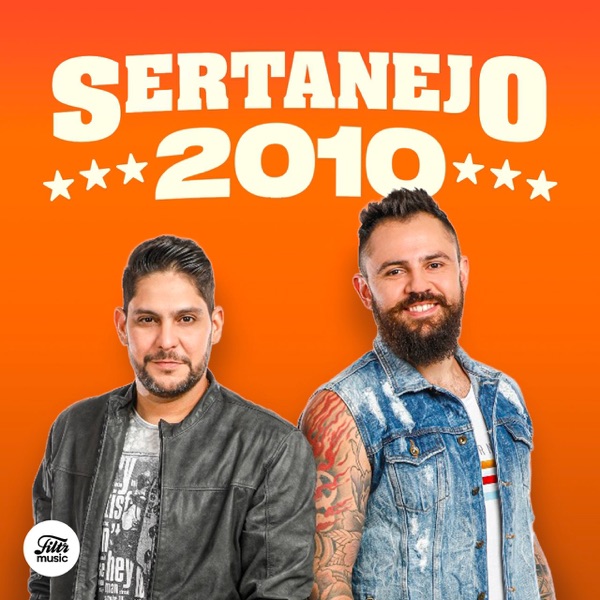 Sertanejo Antigo 🏆 2010/2013/2015/2016/2018