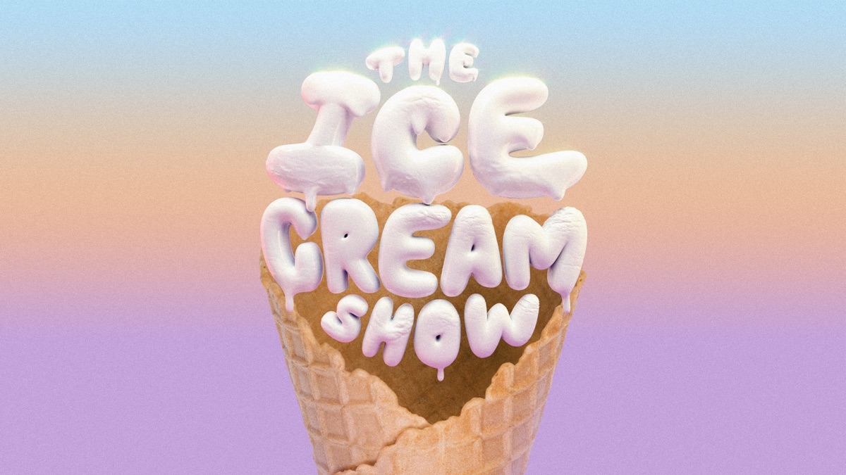 ‎The Ice Cream Show - Apple TV