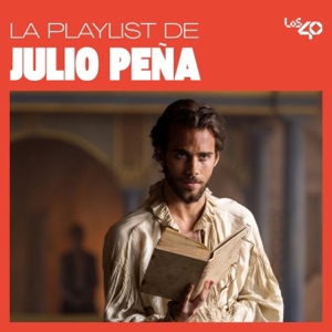 La Playlist de Julio Peña