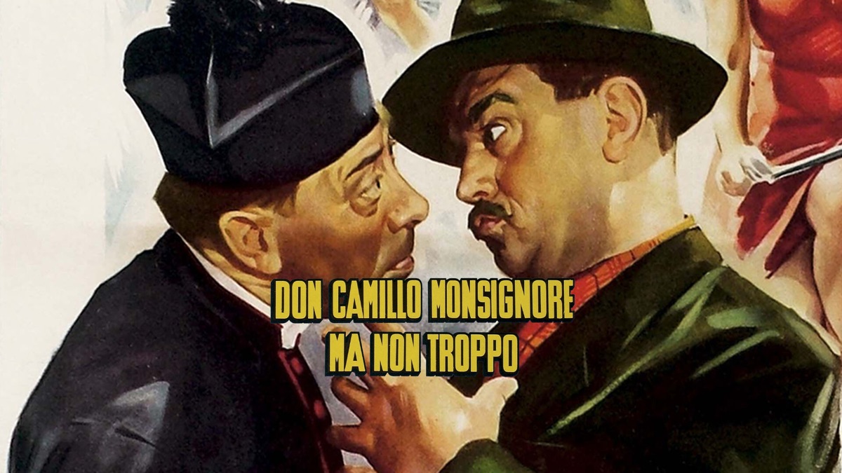 Don Camillo Monsignore Ma Non Troppo Film Completo Gloria Tv