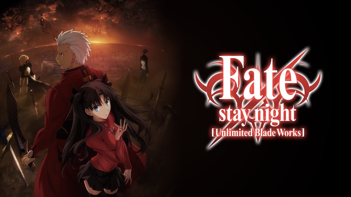 Fate/stay night: Unlimited Blade Works - Apple TV