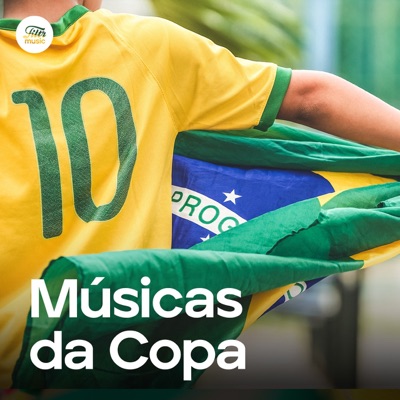 Músicas da Copa | Músicas das Copas do Mundo