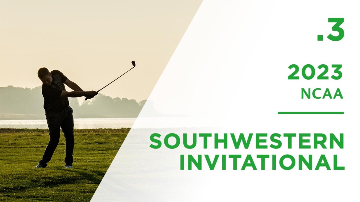 Southwestern Invitational Final Round NCAA 2023 (saison 2, épisode 3