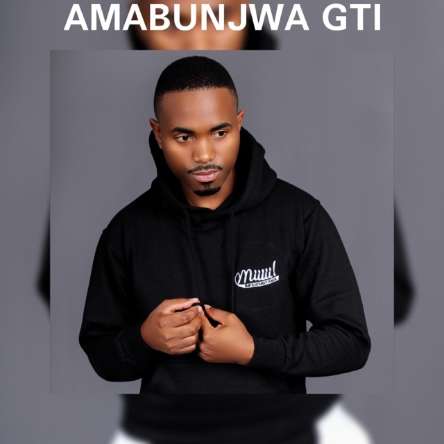 Amabunjwa - Gti