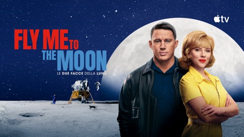 Fly Me to the Moon - Le due facce della Luna