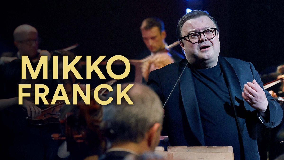 ‎Mikko Franck - Apple TV