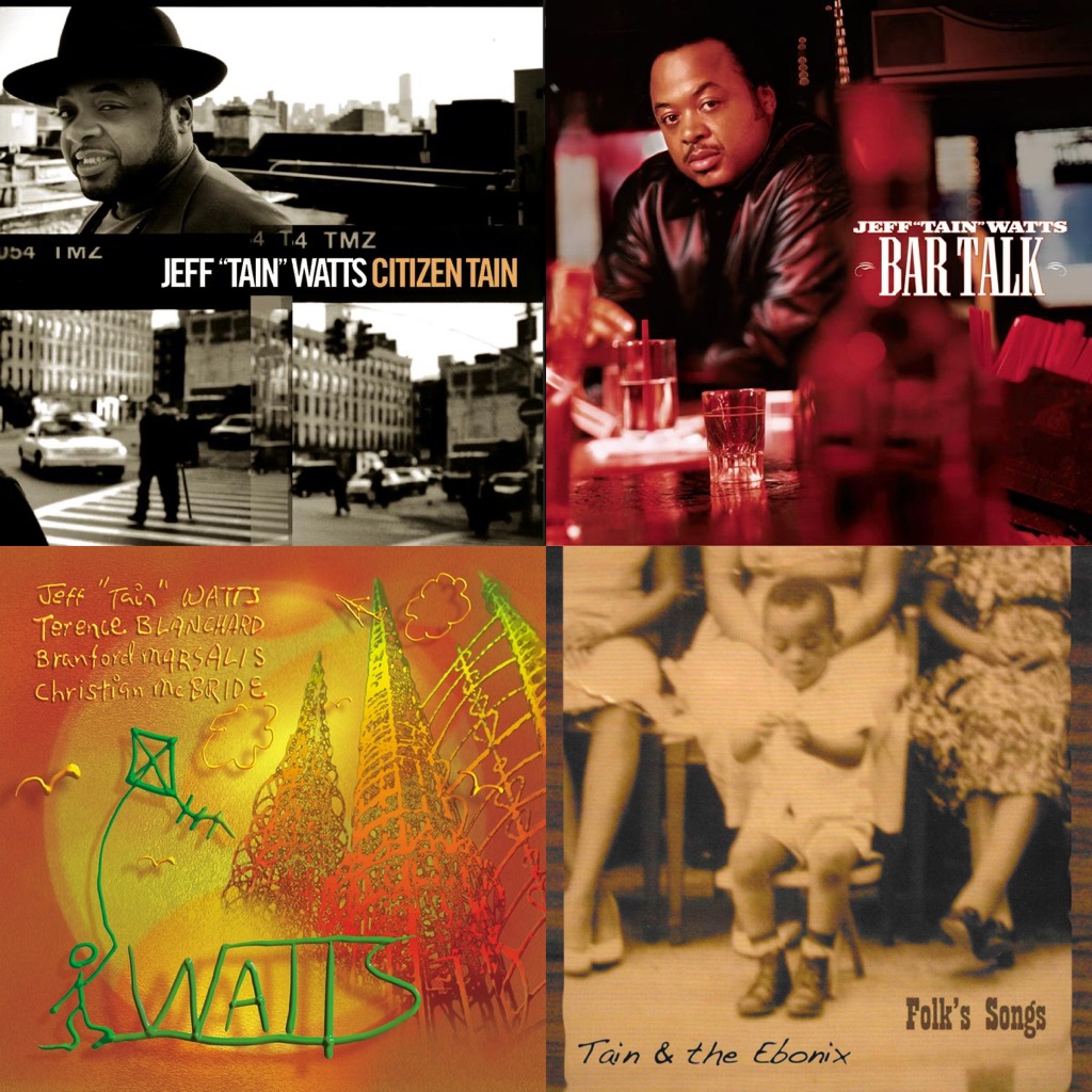 Jeff "Tain" Watts Essentials