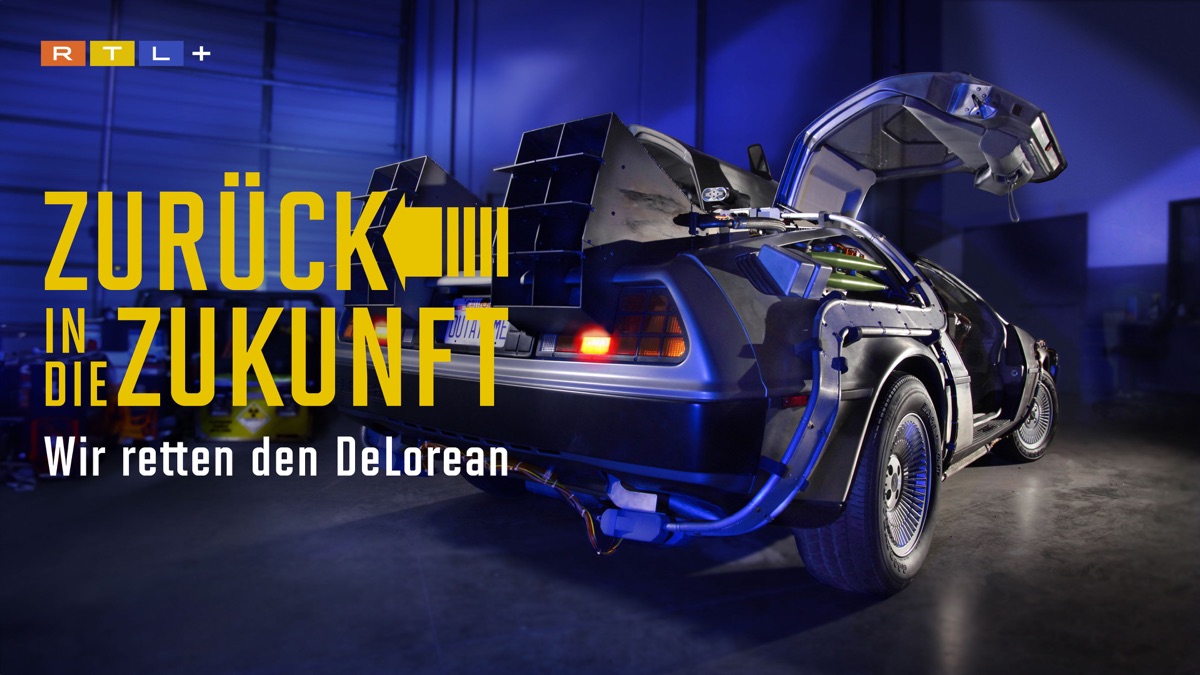 Zurück In Die Zukunft Wir Retten Den Delorean