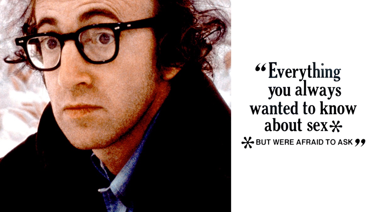‎Everything You Always Wanted to Know About Sex But Were Afraid to Ask