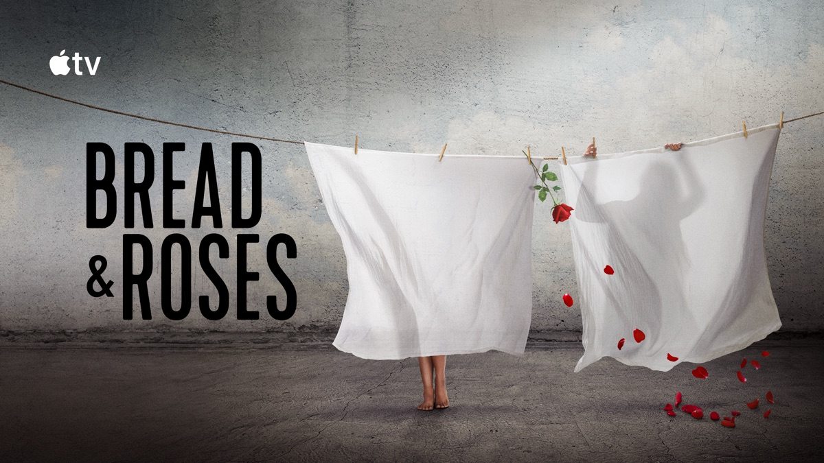 ‎Watch Bread & Roses - Apple TV