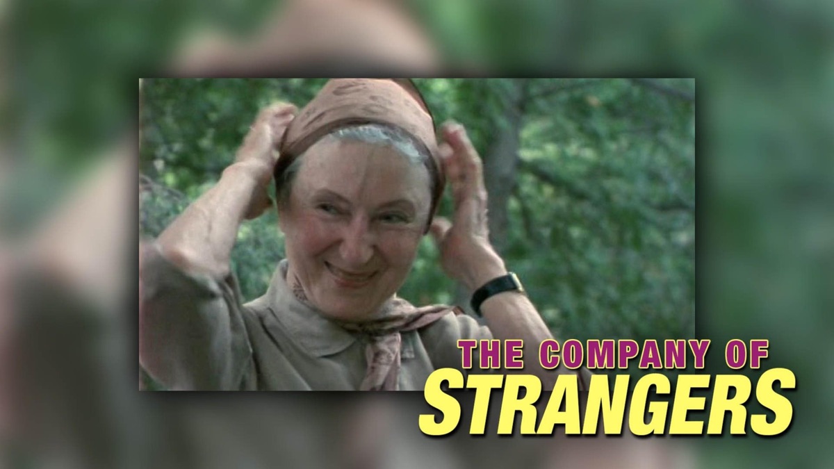 ‎Strangers in Good Company - Apple TV