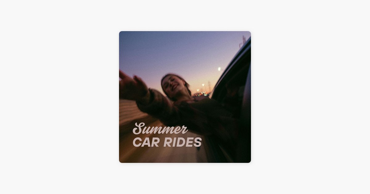 ‎summer car rides by Mega Hits - Apple Music