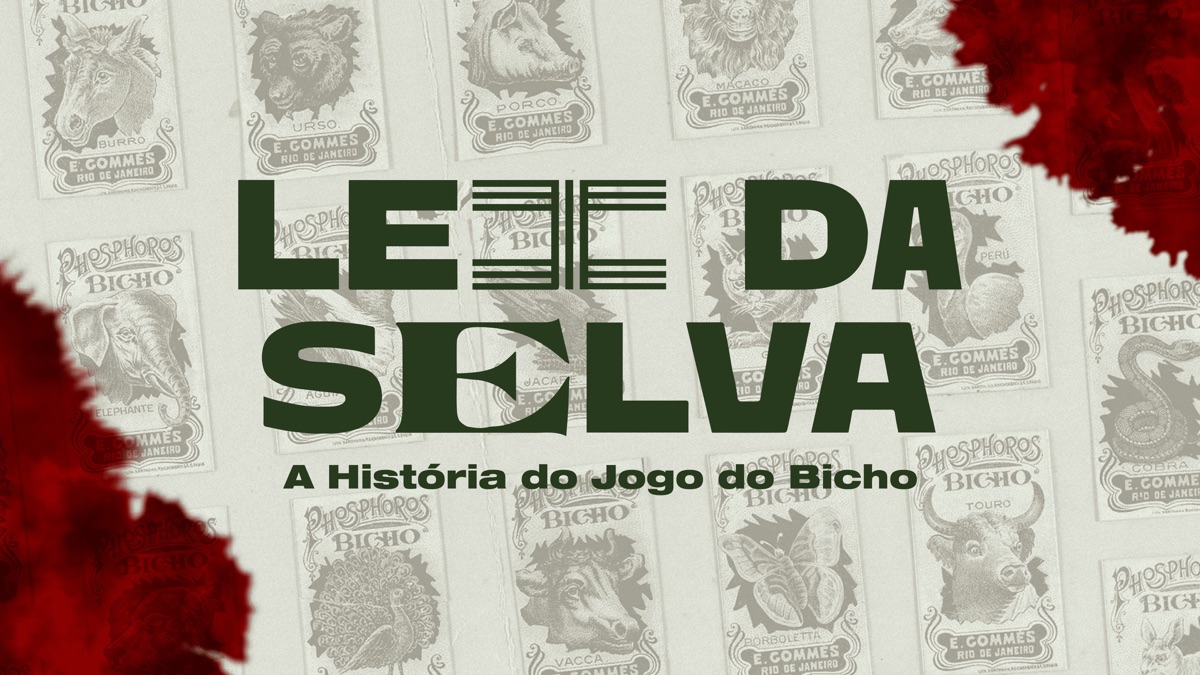 ‎Lei da Selva - A História do Jogo do Bicho - Apple TV