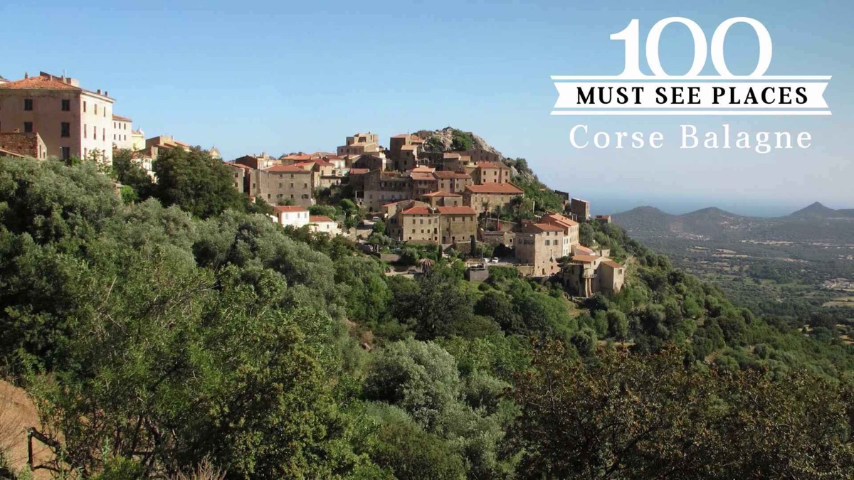 100 Must See Places: Corse Balagne - Apple TV