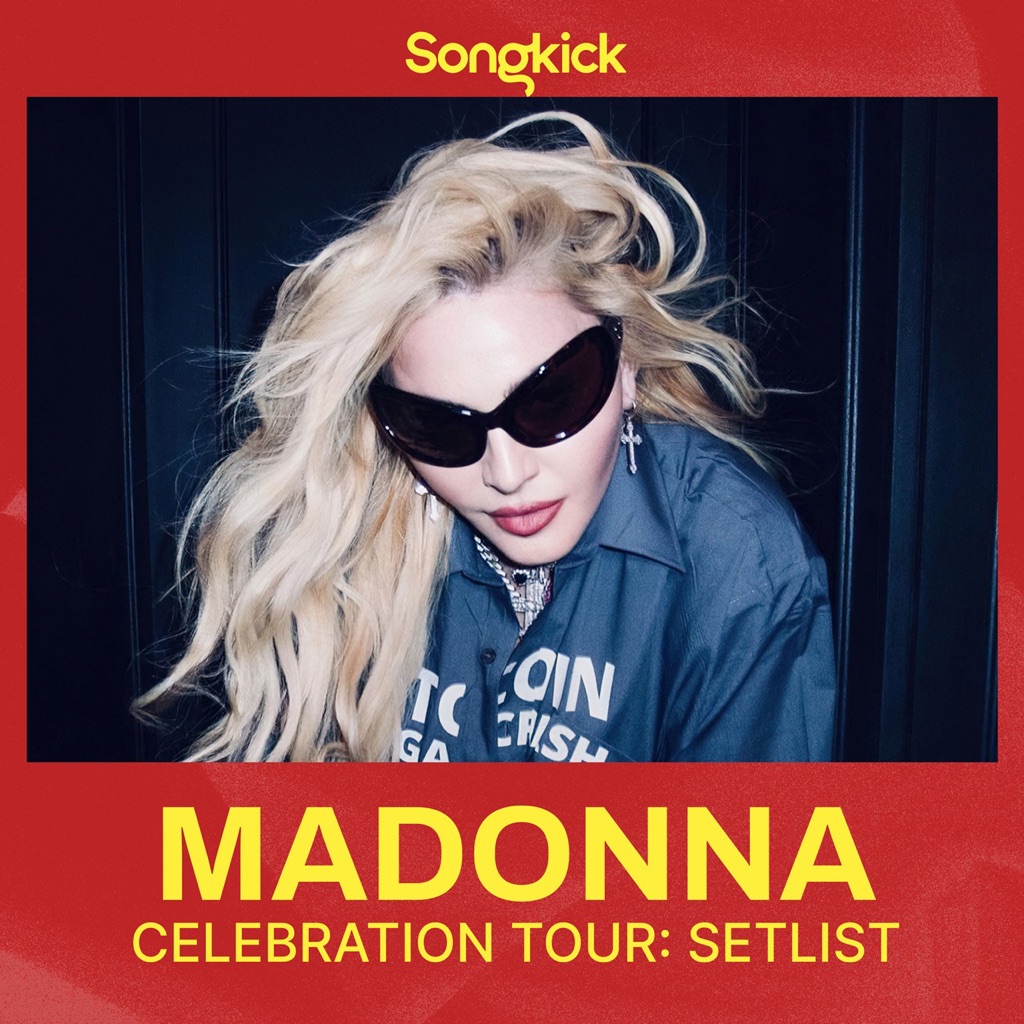 Madonna: The Celebration Tour Setlist