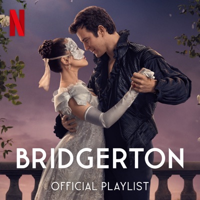 Bridgerton Official Playlist