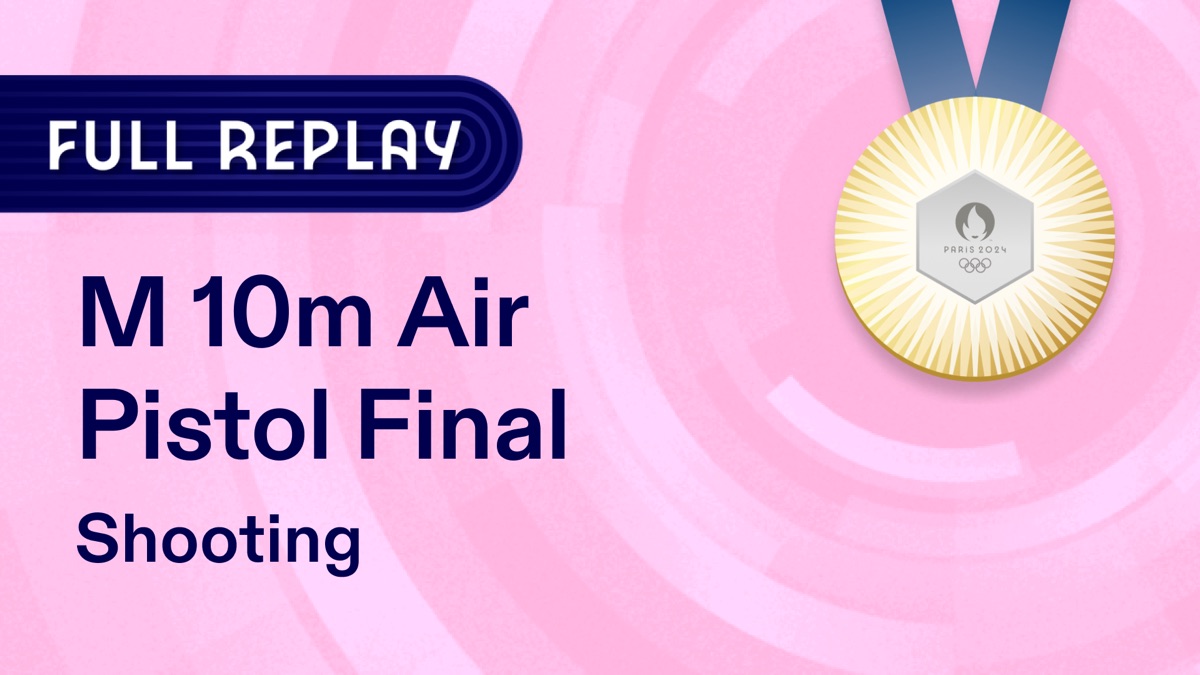10m Air Pistol Men's Final | Replay – Shooting - Olympic Games Paris ...