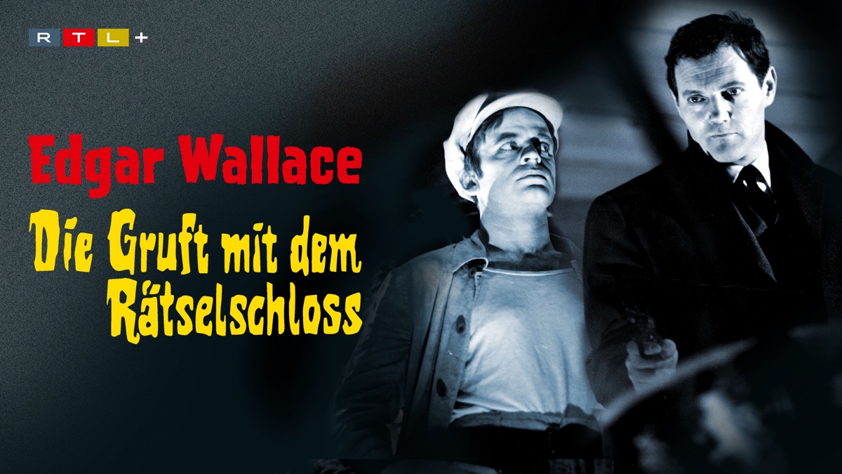 edgar wallace die gruft mit dem rätselschloss